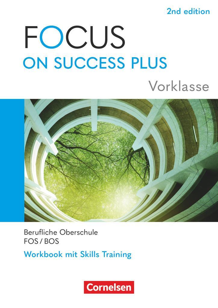 Cover: 9783064524897 | Focus on Success PLUS Vorklasse / 10. Jahrgangsstufe. FOS/BOS...