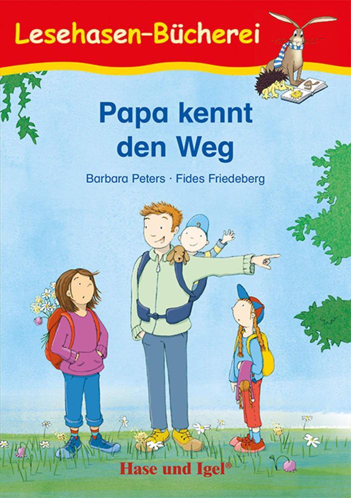 Cover: 9783863162504 | Papa kennt den Weg. Schulausgabe | Schulausgabe | Barbara Peters