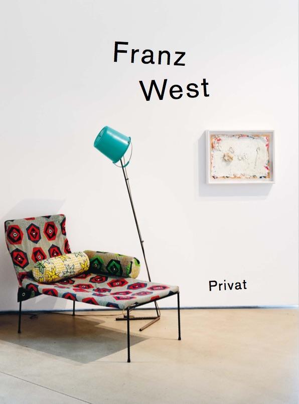 Cover: 9783753305868 | Franz West - privat. Gebrauchsanleitung in Aktionismusgeschmack /...