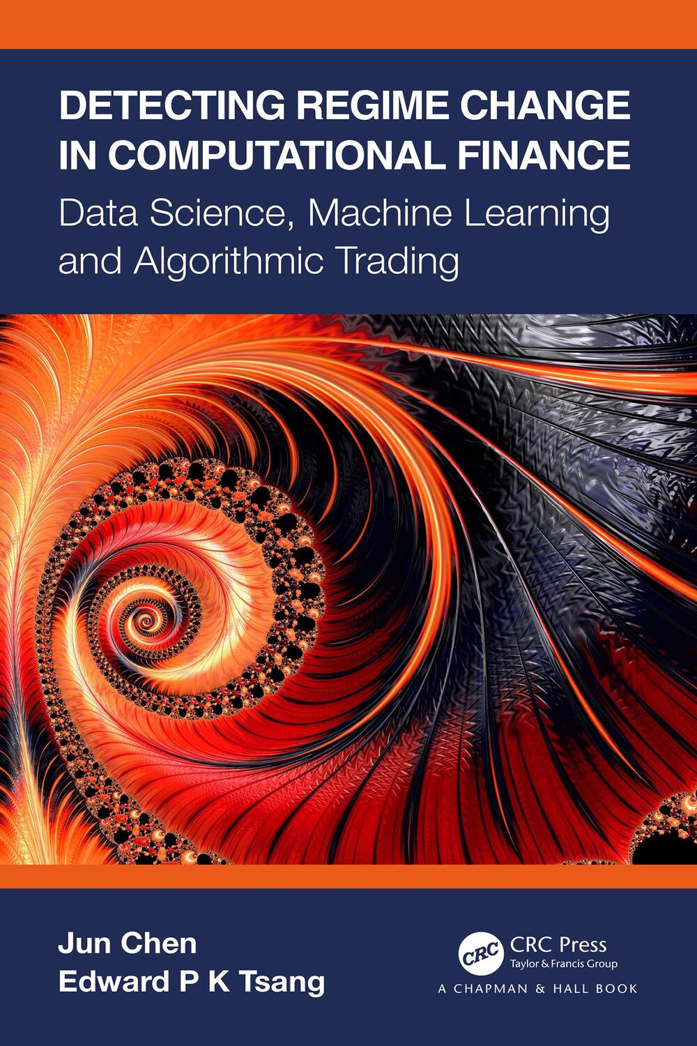 Cover: 9780367540951 | Detecting Regime Change in Computational Finance | Jun Chen (u. a.)