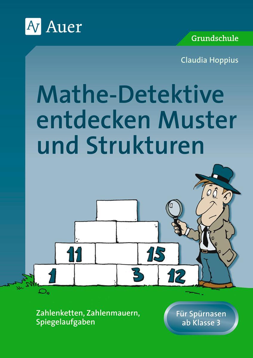 Cover: 9783403048992 | Mathe Detektive entdecken Muster und Strukturen | Claudia Hoppius