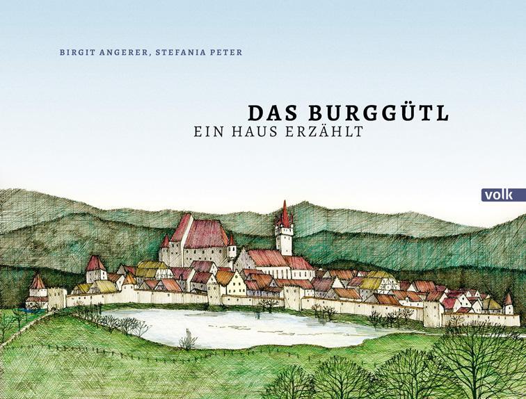 Cover: 9783862224456 | Das Burggütl | Ein Haus erzählt | Birgit Angerer | Buch | 60 S. | 2022