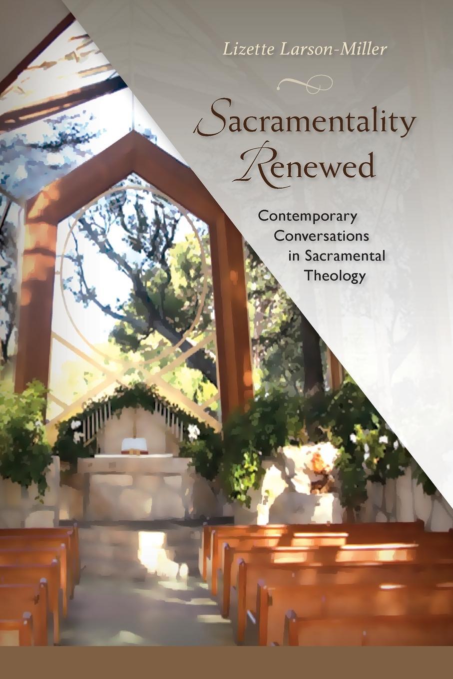 Cover: 9780814682739 | Sacramentality Renewed | Lizette Larson-Miller | Taschenbuch | 2016