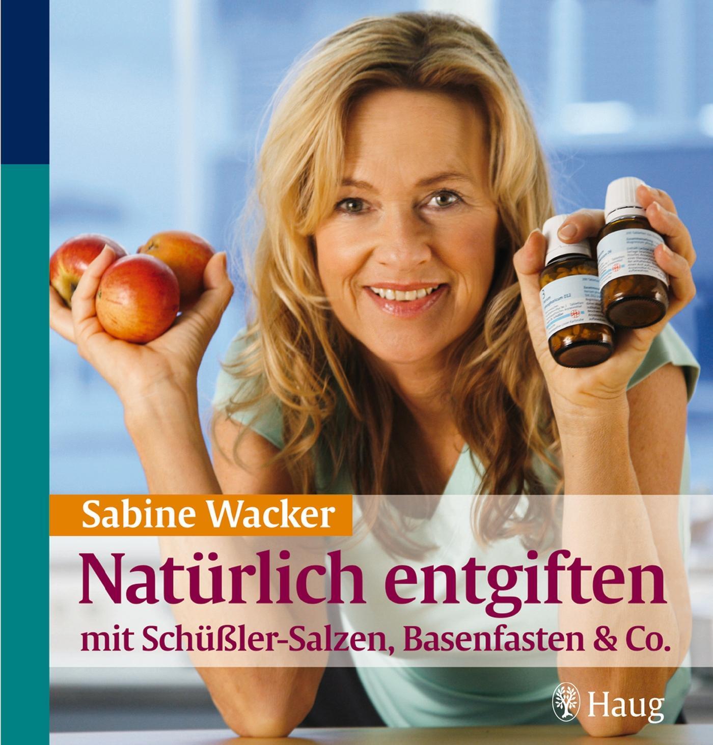 Cover: 9783830422815 | Natürlich entgiften mit Schüßler-Salzen, Basenfasten & Co. | Wacker
