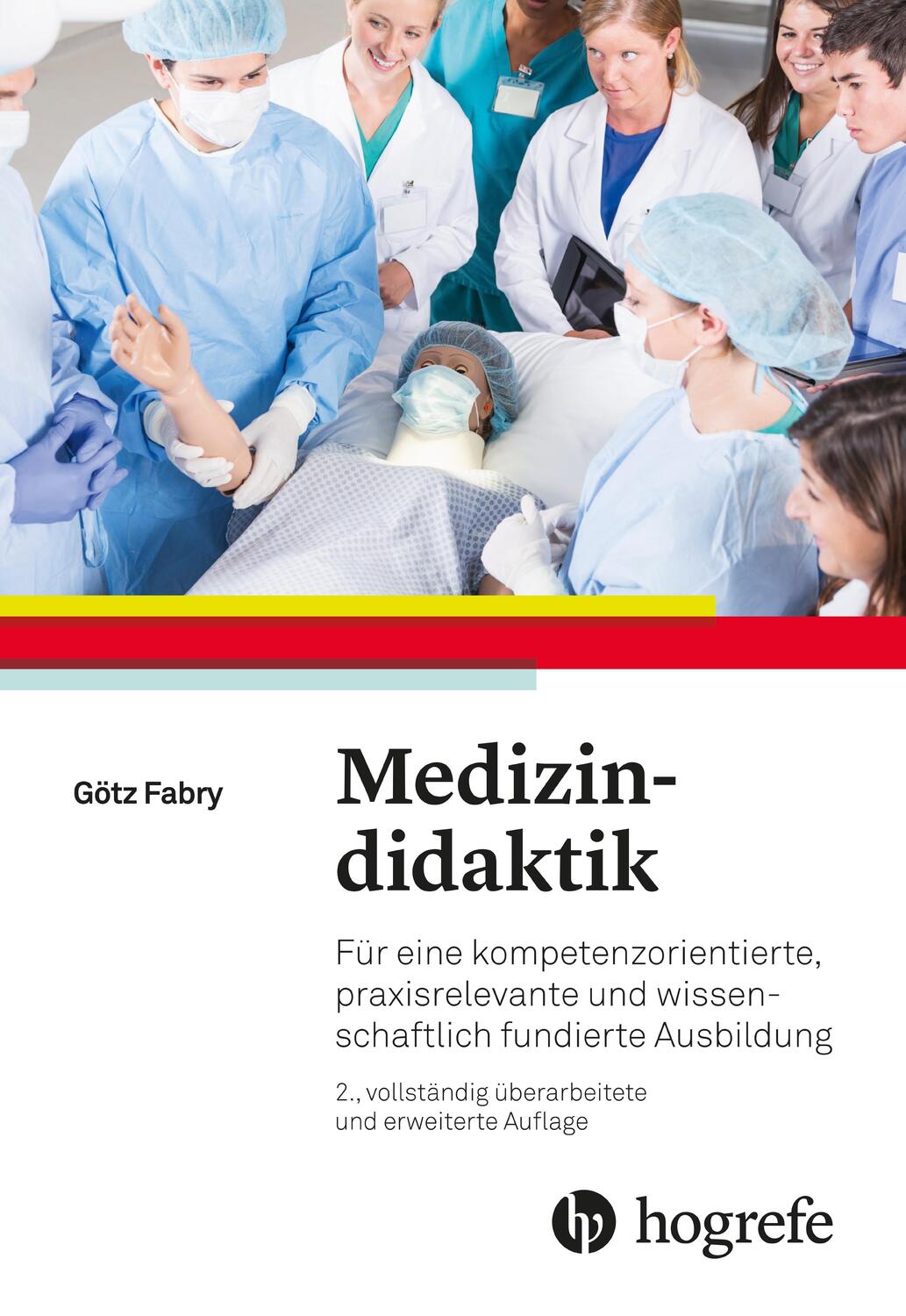 Cover: 9783456858524 | Medizindidaktik | Götz Fabry | Taschenbuch | Deutsch | 2022