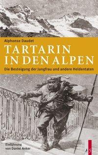 Cover: 9783909111855 | Tartarin in den Alpen | Alphonse Daudet | Buch | 208 S. | Deutsch