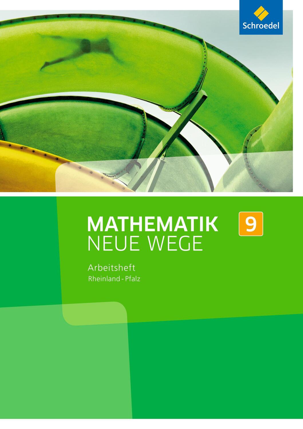 Cover: 9783507857919 | Mathematik Neue Wege SI 9. Arbeitsheft. Rheinland-Pfalz | Broschüre