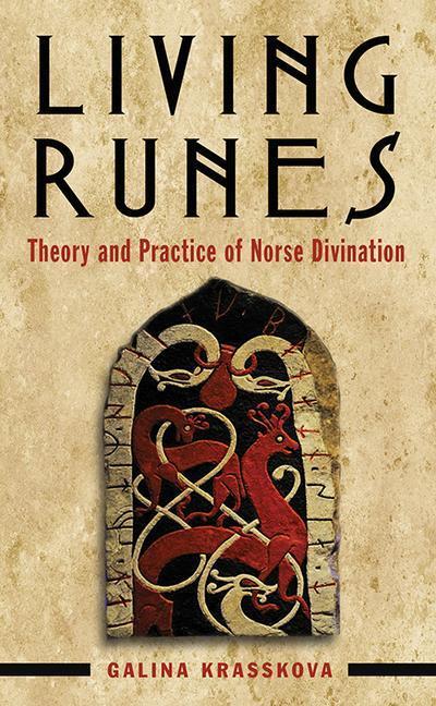 Cover: 9781578636662 | Living Runes: Theory and Practice of Norse Divination | Krasskova