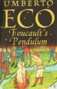 Cover: 9780099287155 | Foucault's Pendulum | Umberto Eco | Taschenbuch | Englisch | 2001