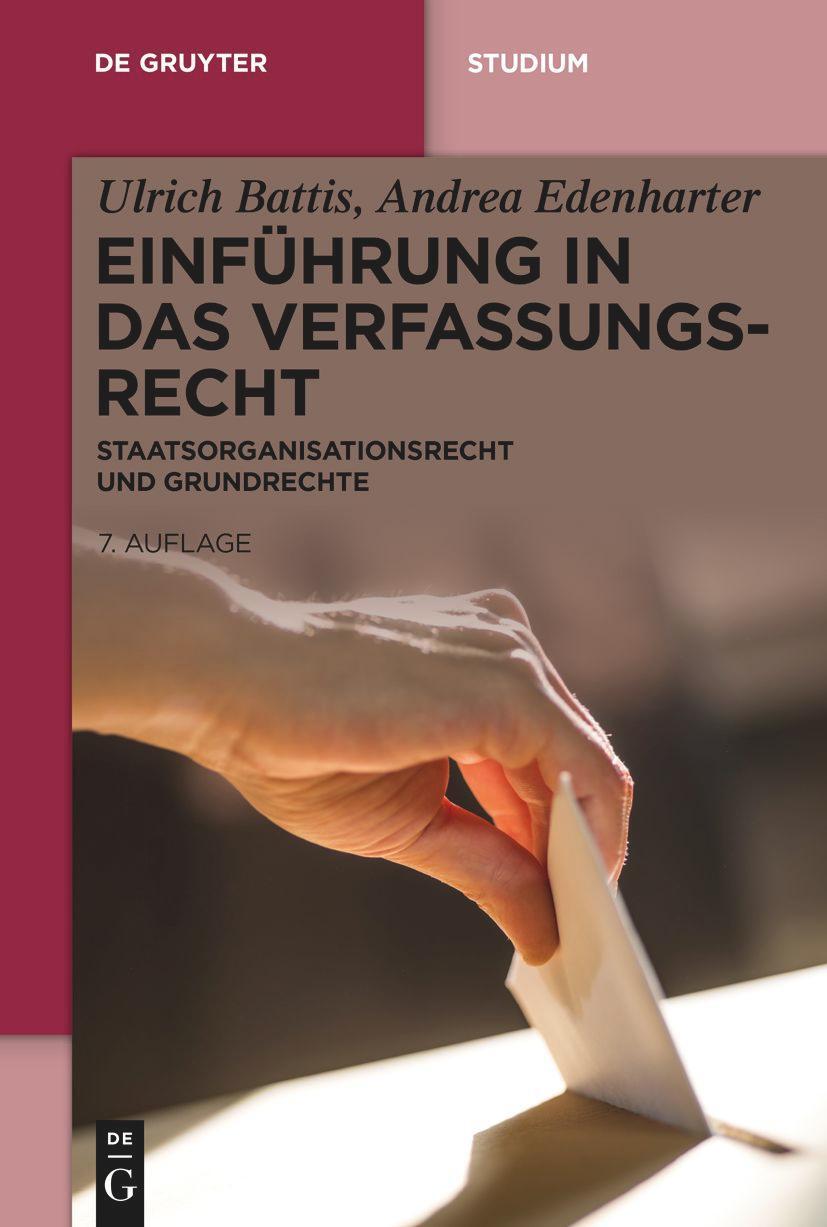Cover: 9783110711127 | Einführung in das Verfassungsrecht | Ulrich Battis (u. a.) | Buch