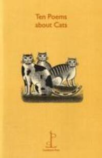 Cover: 9781907598081 | Ten Poems about Cats | Taschenbuch | Kartoniert / Broschiert | 2011