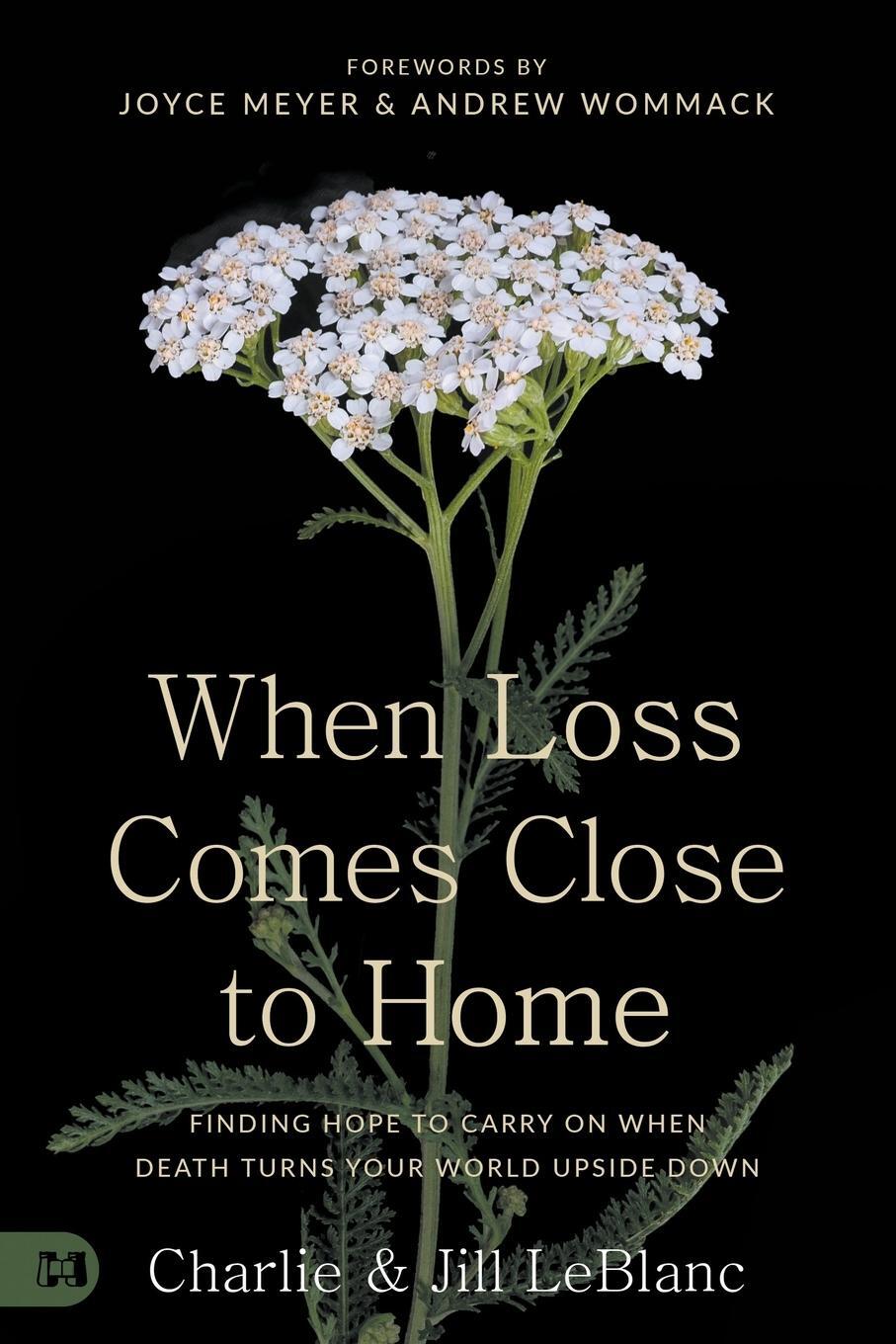 Cover: 9781667502762 | When Loss Comes Close to Home | Charlie LeBlanc (u. a.) | Taschenbuch