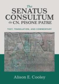 Cover: 9781108714563 | The Senatus Consultum de Cn. Pisone Patre | Alison E. Cooley | Buch