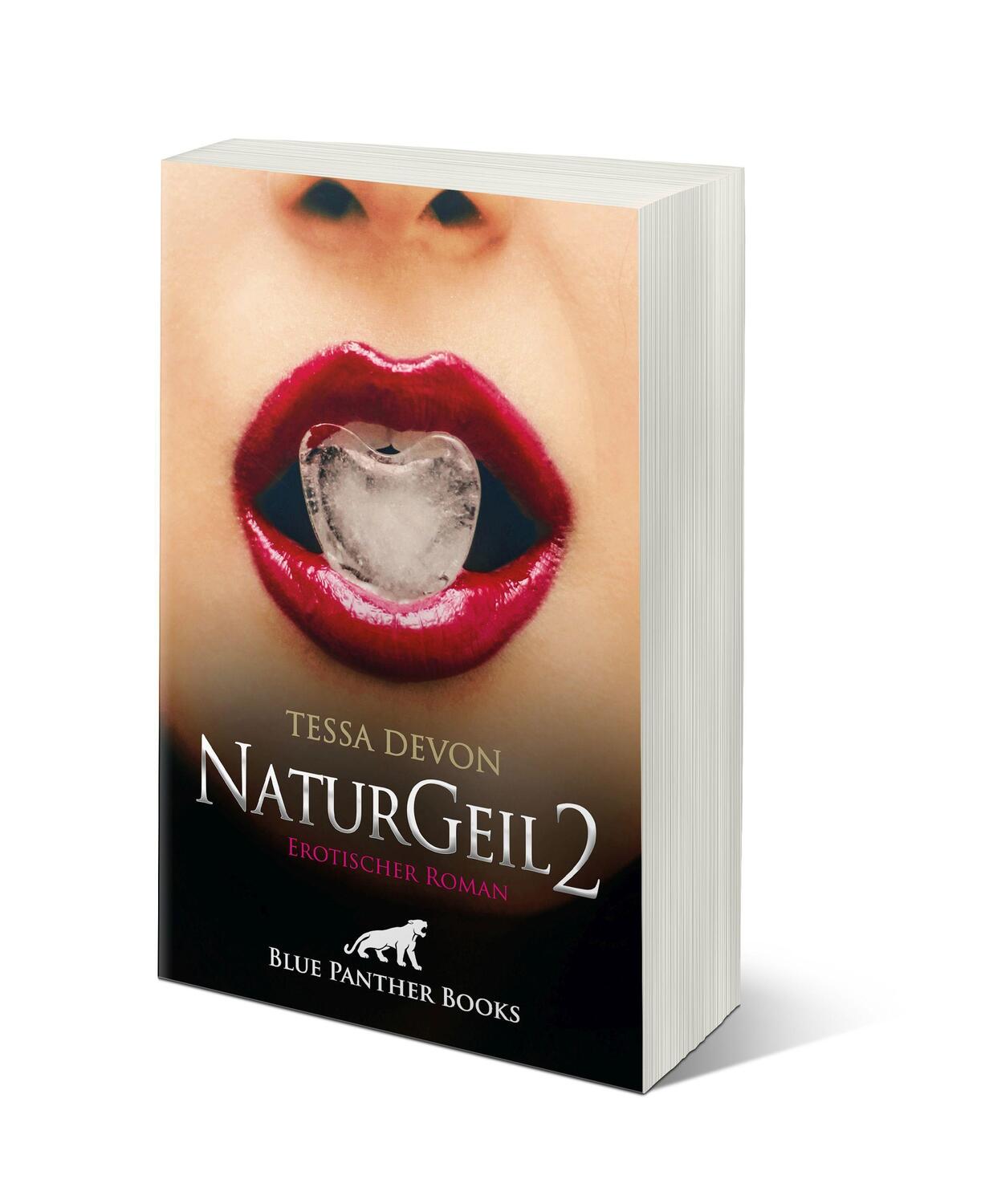 Bild: 9783750705685 | NaturGeil 2 Erotischer Roman | Lustvolle Begegnungen | Tessa Devon