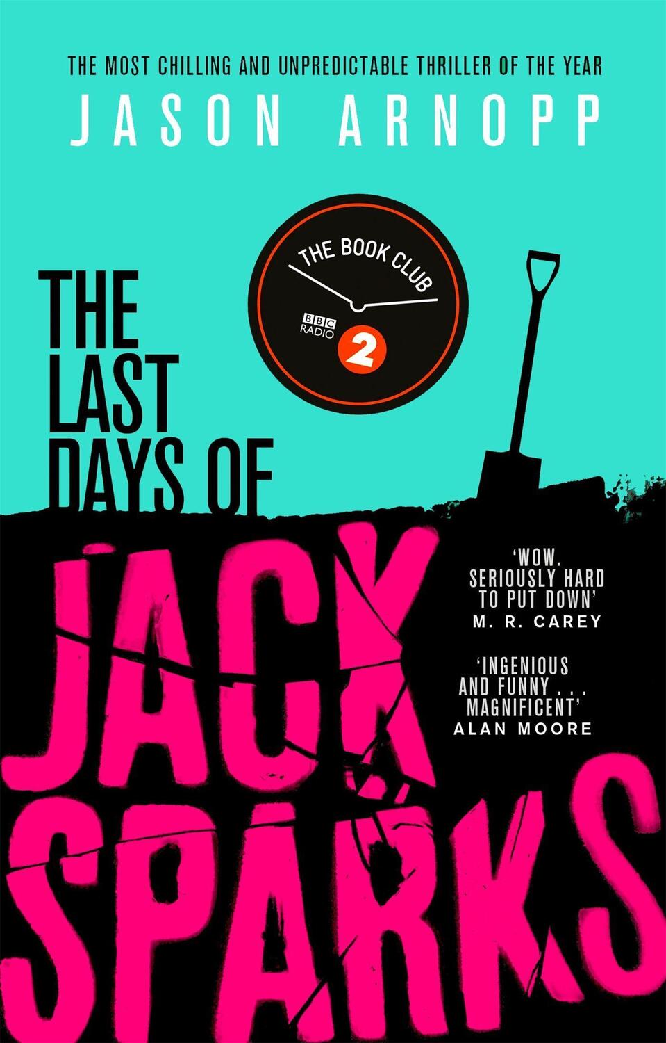 Cover: 9780356506852 | The Last Days of Jack Sparks | Jason Arnopp | Taschenbuch | 388 S.