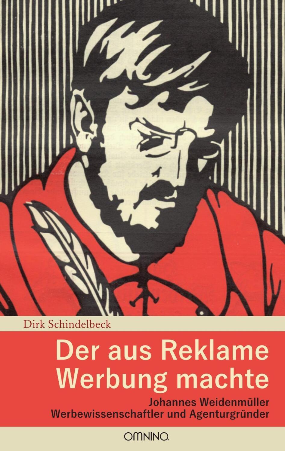 Cover: 9783958940246 | Der aus Reklame Werbung machte | Dirk Schindelbeck | Buch | 120 S.