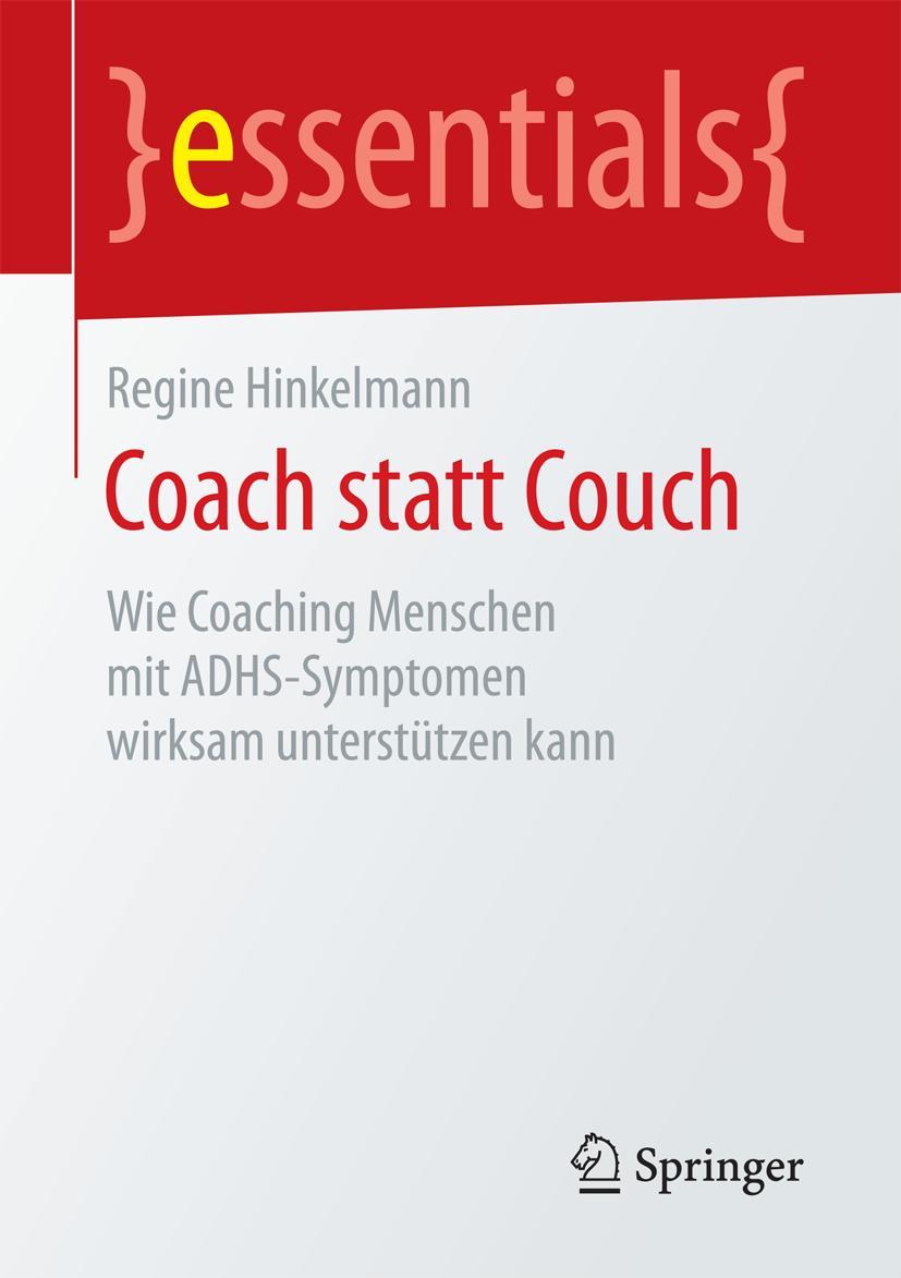 Cover: 9783658135096 | Coach statt Couch | Regine Hinkelmann | Taschenbuch | xi | Deutsch