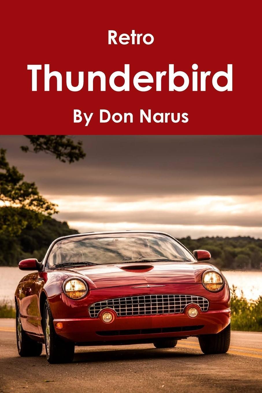 Cover: 9781794703278 | Retro Thunderbird | Don Narus | Taschenbuch | Paperback | Englisch