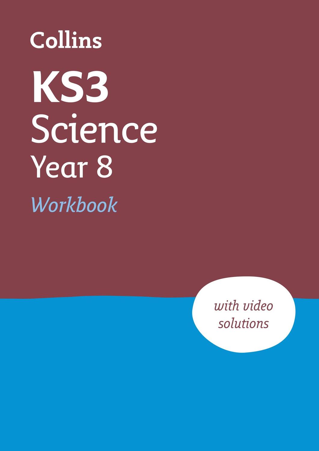 Cover: 9780008553739 | KS3 Science Year 8 Workbook | Ideal for Year 8 | Collins KS3 | Buch