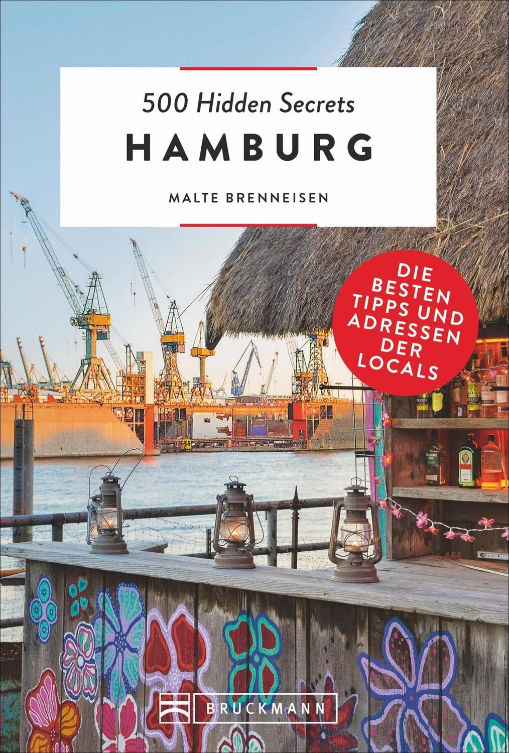 Cover: 9783734314612 | 500 Hidden Secrets Hamburg | Die besten Tipps und Adressen der Locals