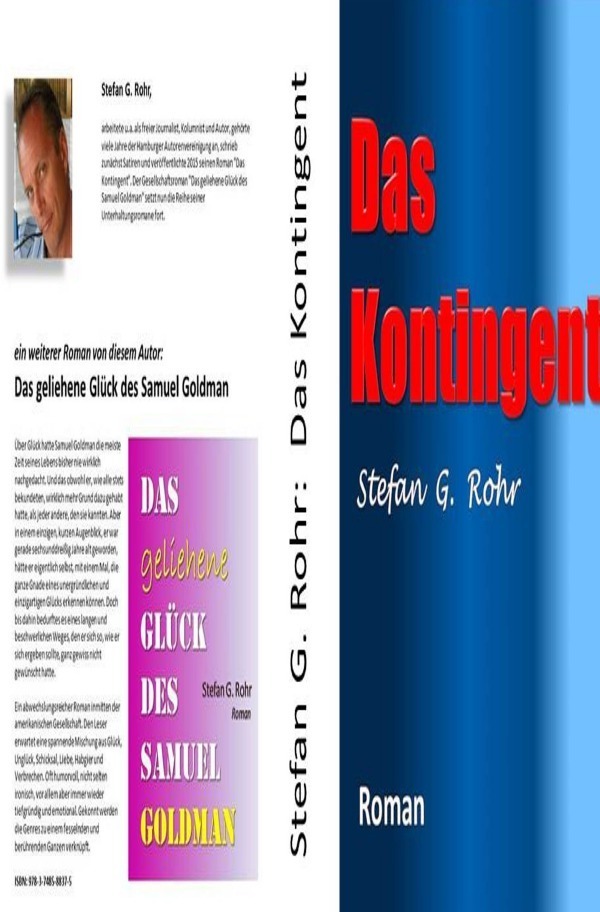 Cover: 9783742700407 | Das Kontingent | Stefan G. Rohr | Taschenbuch | 472 S. | Deutsch