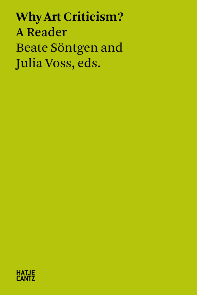 Cover: 9783775750745 | Why Art Criticism? A Reader | Beate Söntgen (u. a.) | Taschenbuch