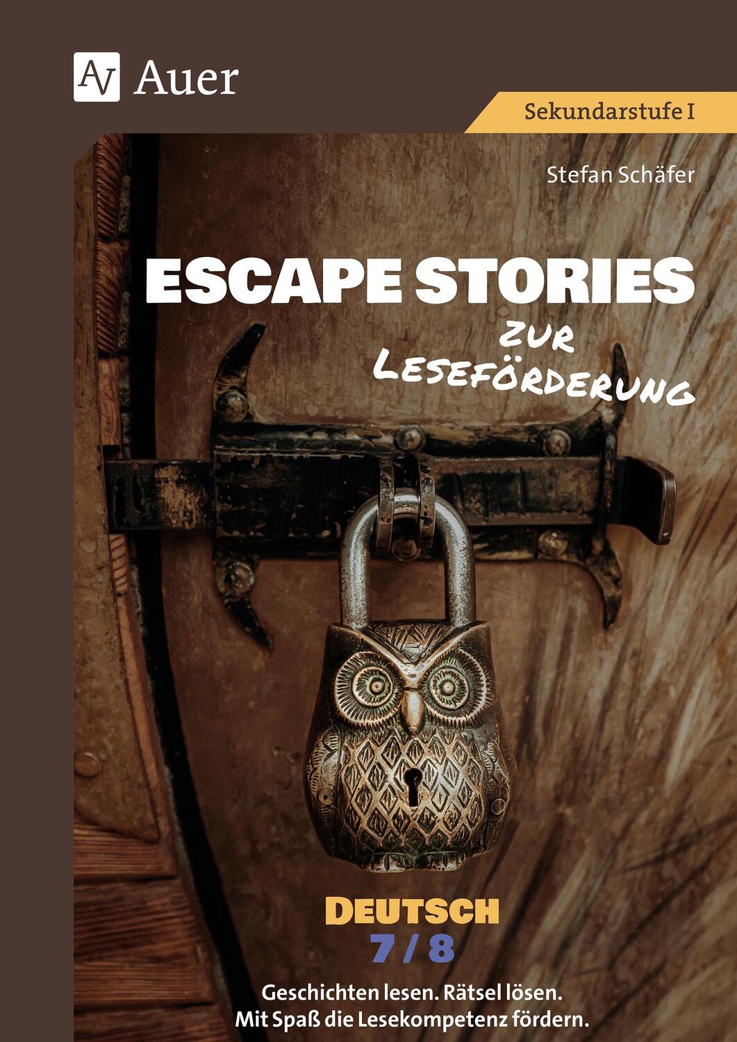 Cover: 9783403088851 | Escape Stories zur Leseförderung Deutsch 7-8 | Stefan Schäfer | 88 S.