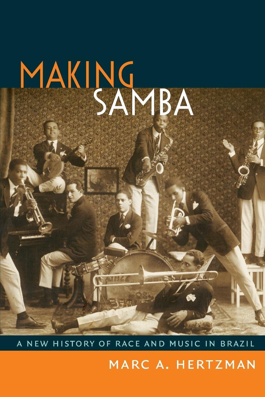 Cover: 9780822354307 | Making Samba | A New History of Race and Music in Brazil