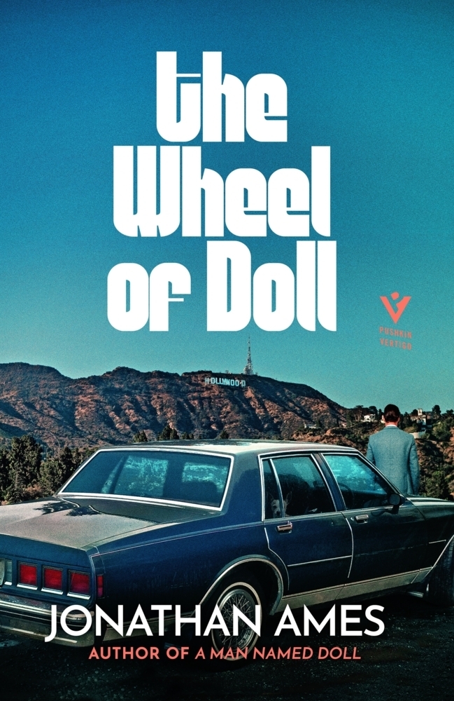 Cover: 9781782277705 | The Wheel of Doll | Jonathan Ames | Taschenbuch | Englisch | 2022