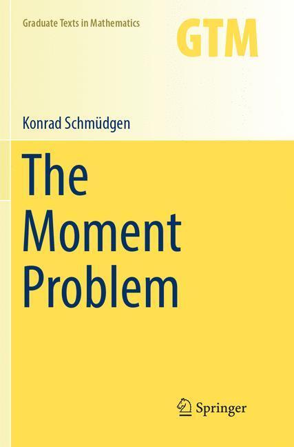 Cover: 9783319878171 | The Moment Problem | Konrad Schmüdgen | Taschenbuch | Paperback | 2018