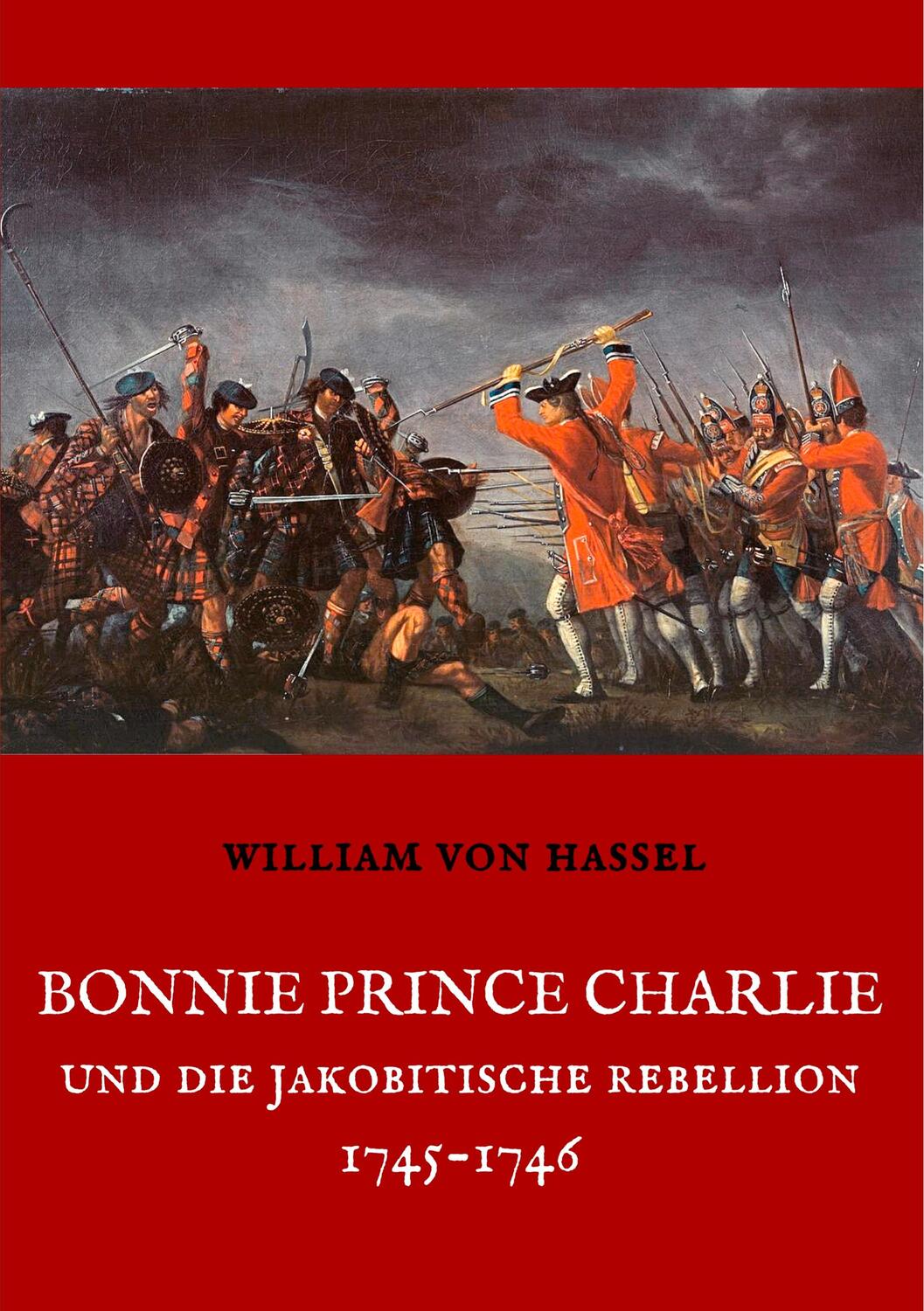 Cover: 9783748139546 | Bonnie Prince Charlie und die Jakobitische Rebellion 1745-1746 | Buch