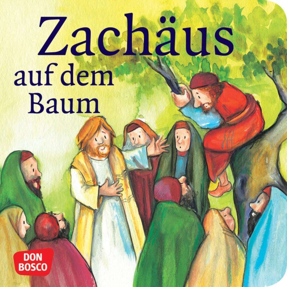Cover: 9783769818253 | Zachäus auf dem Baum | Susanne Brandt (u. a.) | Broschüre | 24 S.