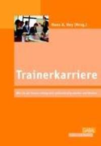 Cover: 9783839155882 | Trainerkarriere | Hans A. Hey | Taschenbuch | Books on Demand
