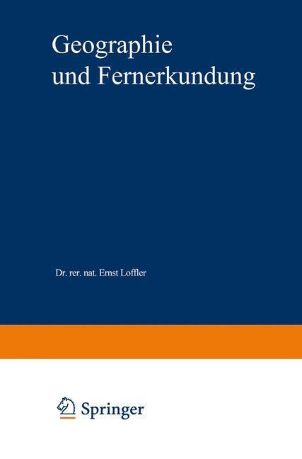 Cover: 9783519034230 | Geographie und Fernerkundung | Ernst Löffler | Taschenbuch | Paperback