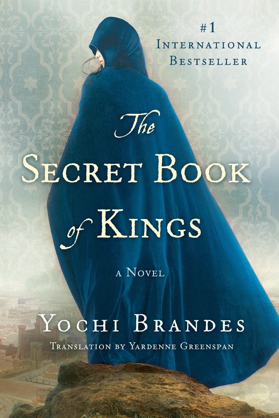 Cover: 9781250810106 | Secret Book of Kings | Yochi Brandes | Taschenbuch | Paperback | 2016