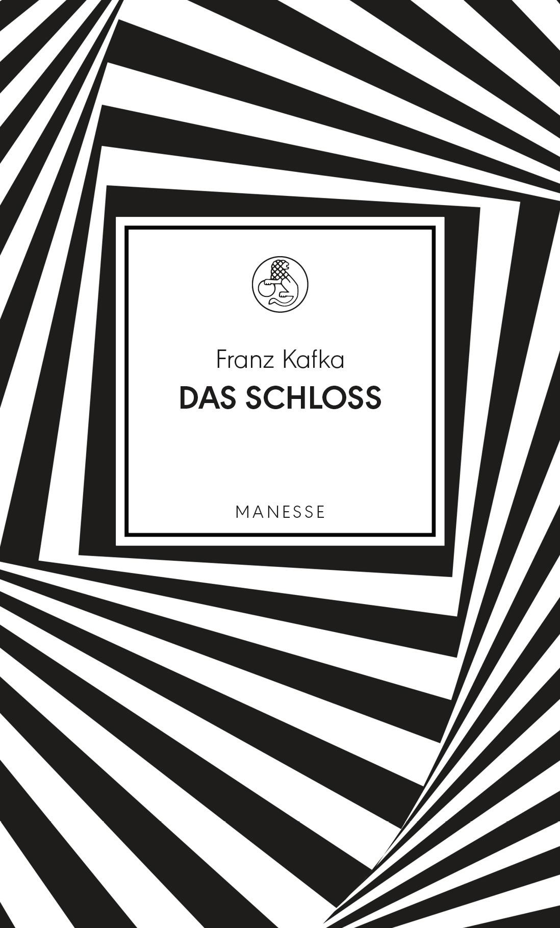 Cover: 9783717524588 | Das Schloss | Franz Kafka | Buch | Manesse Bibliothek | 608 S. | 2018