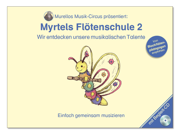 Cover: 9783938782590 | Myrtels Flötenschule 2, m. 1 Audio-CD | Buch | 77 Min. | Deutsch