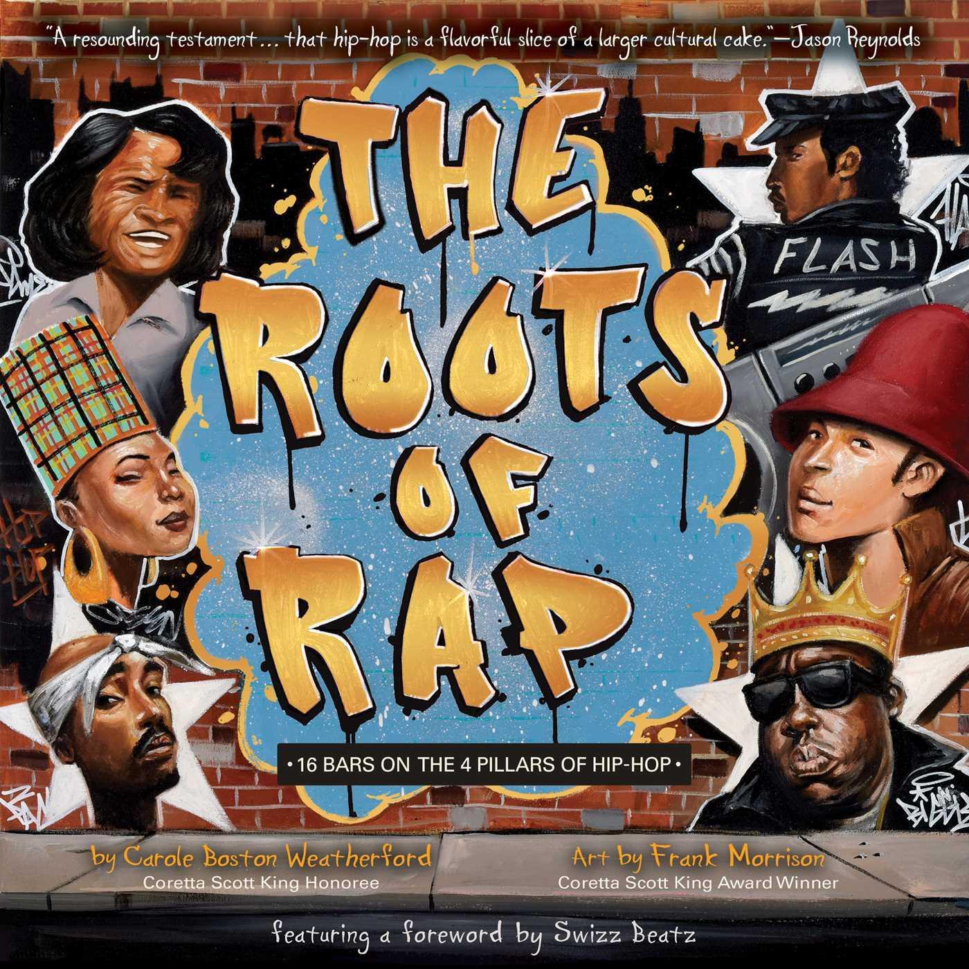 Cover: 9781499804119 | The Roots of Rap: 16 Bars on the 4 Pillars of Hip-Hop | Weatherford