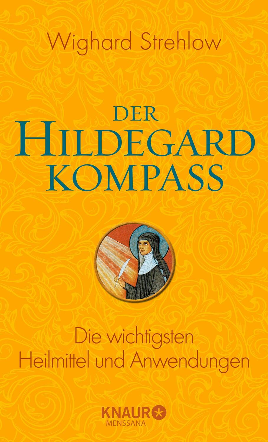 Cover: 9783426657416 | Der Hildegard-Kompass | Die wichtigsten Heilmittel und Anwendungen