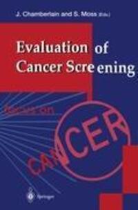 Cover: 9783540199571 | Evaluation of Cancer Screening | Sue Moss (u. a.) | Taschenbuch | XI