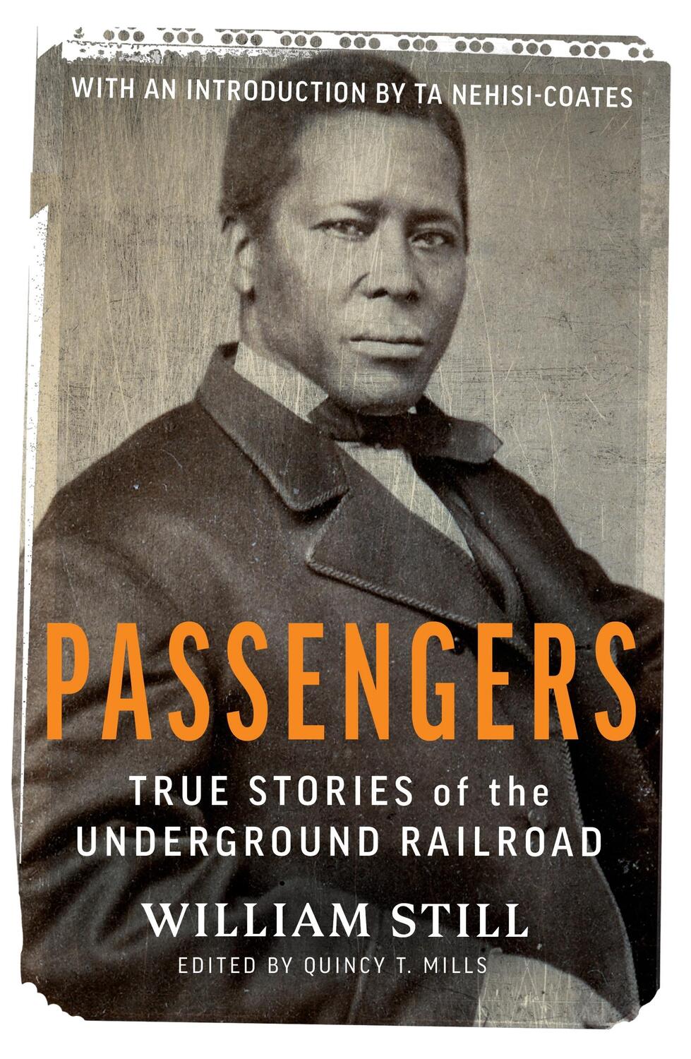 Cover: 9781784876326 | Passengers | True Stories of the Underground Railroad | William Still