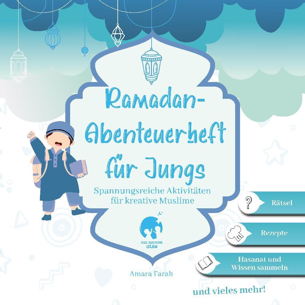 Cover: 9783384131706 | Ramadan-Abenteuerheft für Jungs Ramadan Aktivitätenheft Islamische...