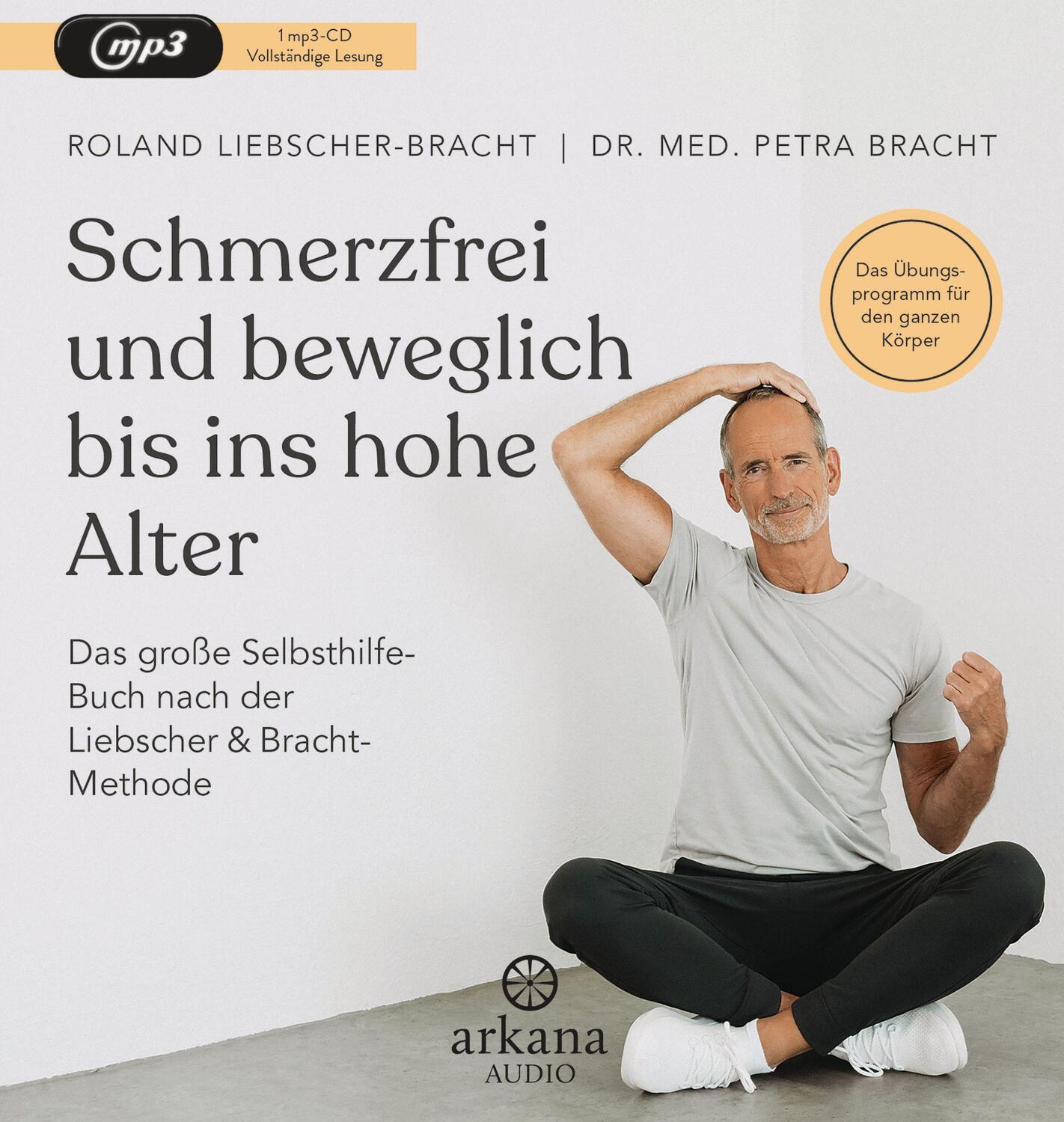 Cover: 9783442347629 | Schmerzfrei und beweglich bis ins hohe Alter | Petra Bracht (u. a.)
