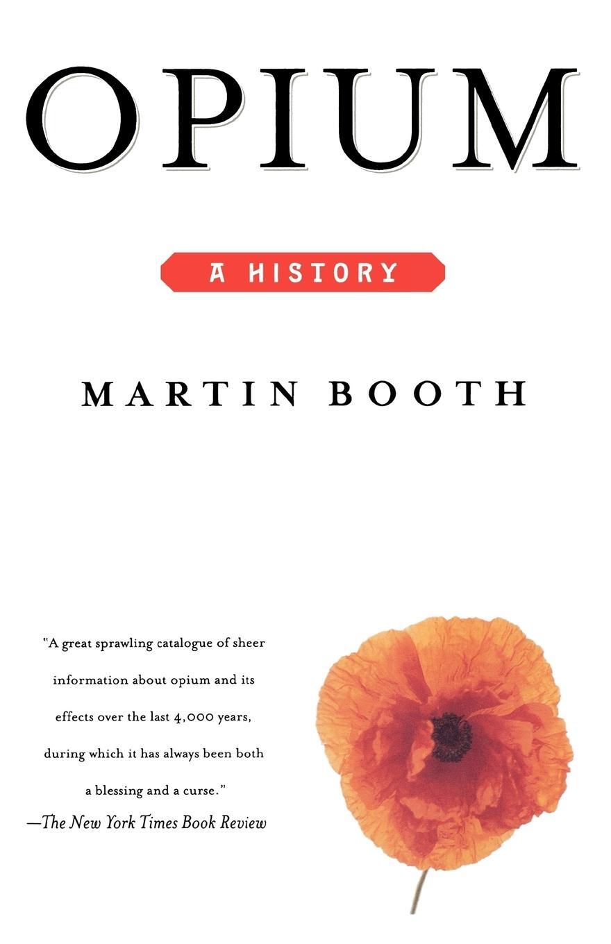 Cover: 9780312206673 | Opium | A History | Martin Booth | Taschenbuch | Paperback | Englisch