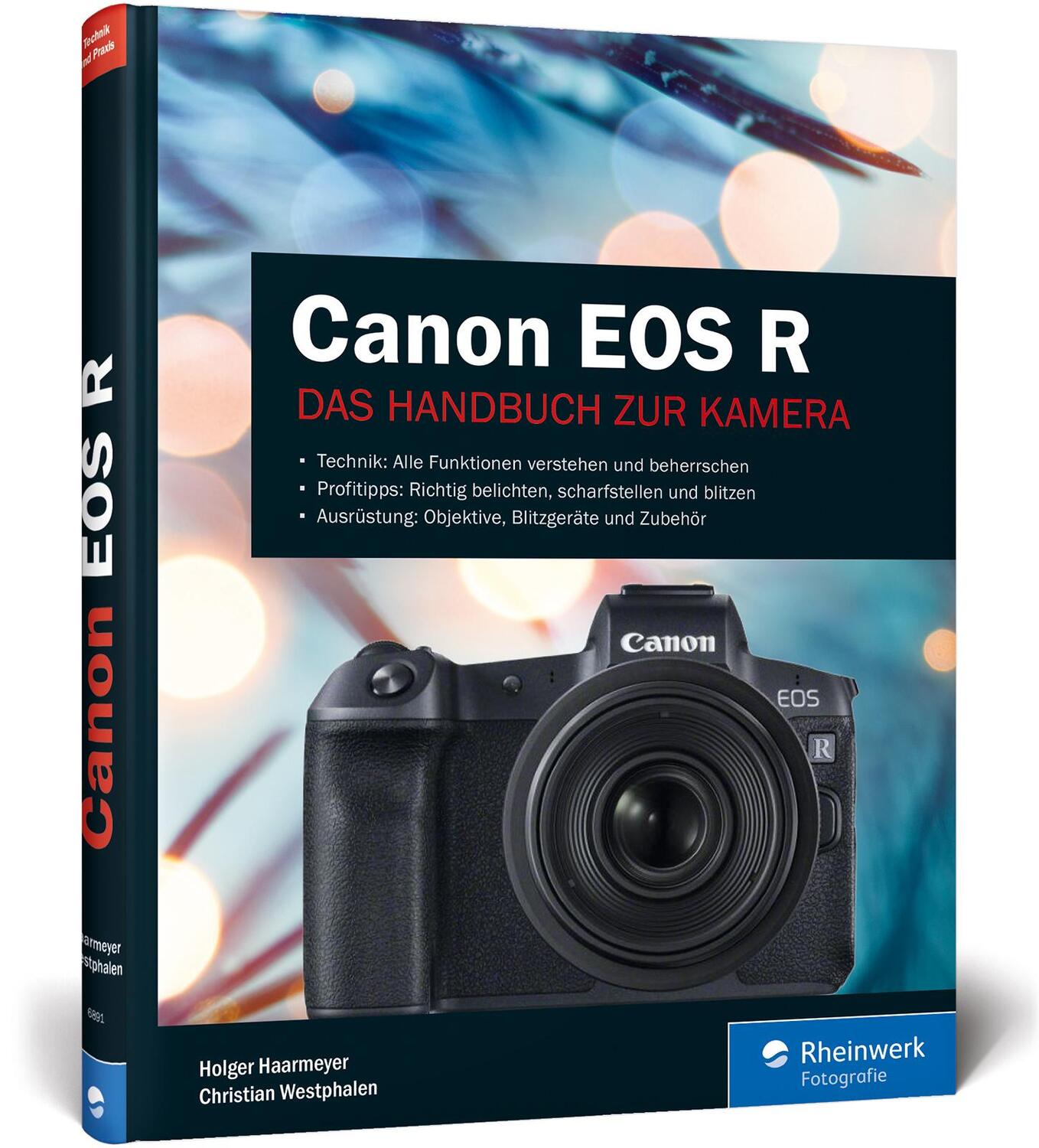 Cover: 9783836268912 | Canon EOS R | Holger Haarmeyer (u. a.) | Buch | Rheinwerk Fotografie