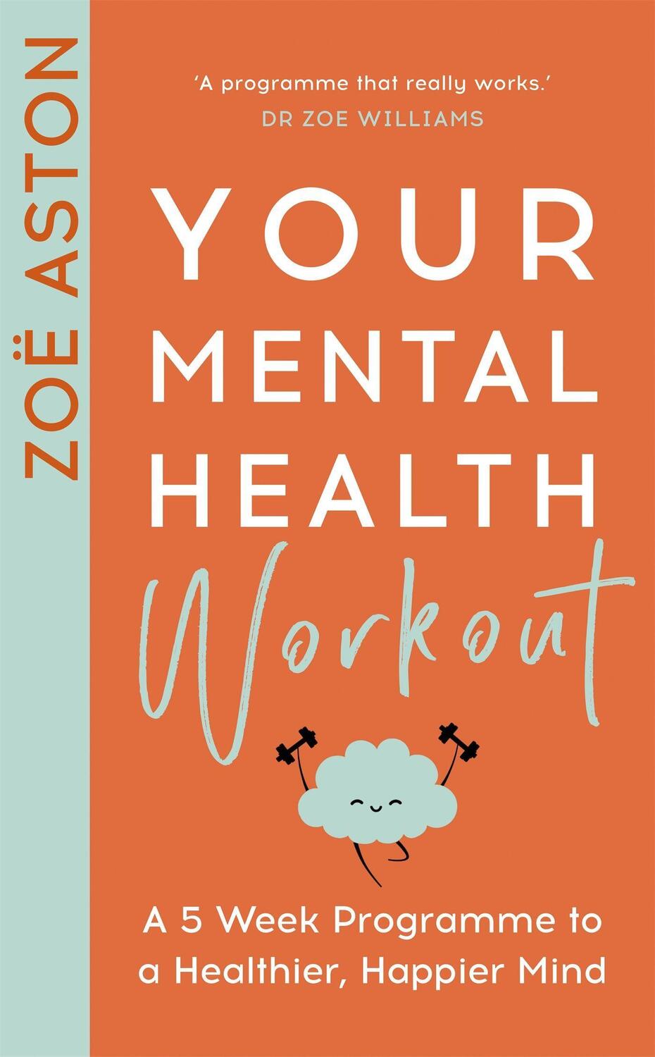 Cover: 9781529354065 | Your Mental Health Workout | Zoe Aston | Taschenbuch | Englisch | 2021