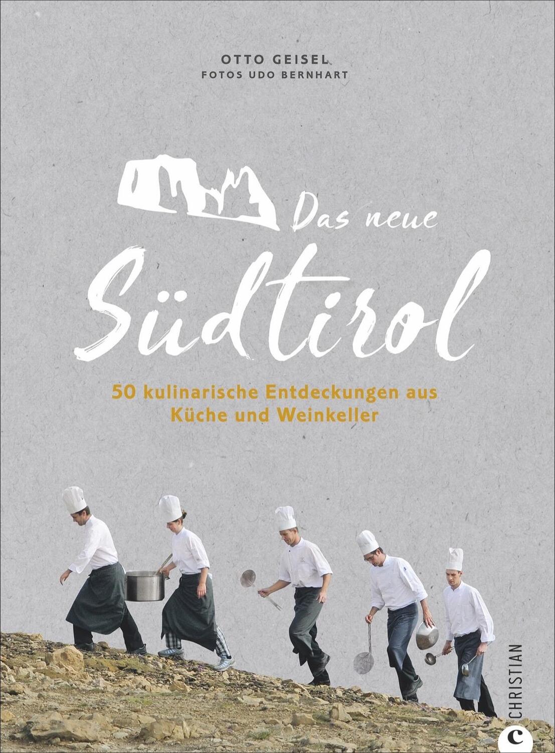 Cover: 9783959611831 | Das neue Südtirol | Otto Geisel | Buch | 224 S. | Deutsch | 2018