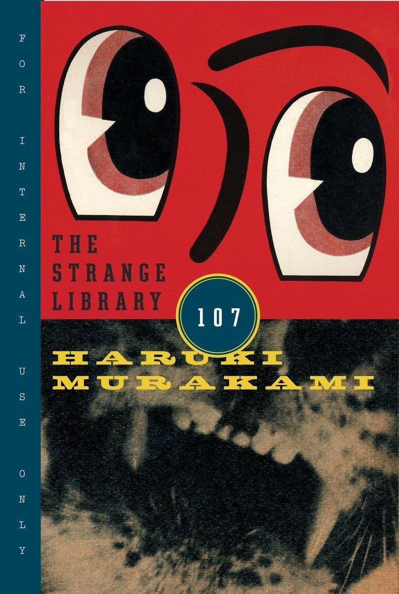 Cover: 9780385354301 | The Strange Library | Haruki Murakami | Taschenbuch | o. Pag. | 2014