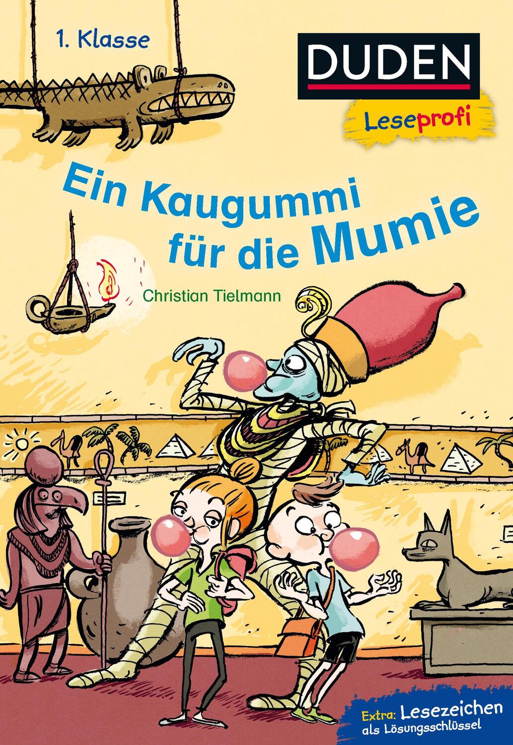 Cover: 9783737333962 | Duden Leseprofi - Ein Kaugummi für die Mumie, 1. Klasse | Tielmann
