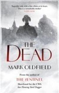 Cover: 9781781851715 | The Dead | Mark Oldfield | Taschenbuch | Vengeance of Memory | 2018
